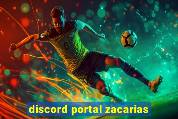 discord portal zacarias